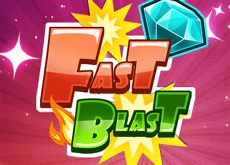 Fast Blast Slot - Play Online